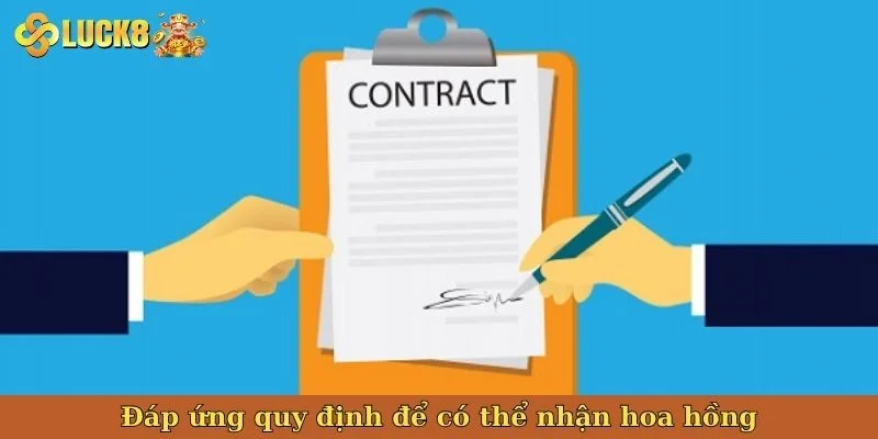 dap-ung-quy-dinh-de-co-the-nhan-hoa-hong